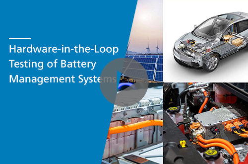 Hardware-in-the-Loop Testing of Battery Management Systems